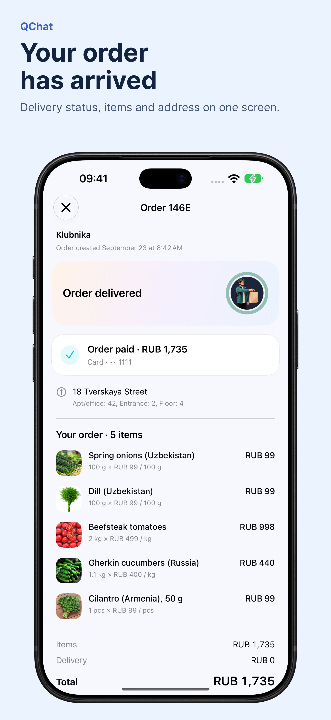 Your order, delivered · QChat